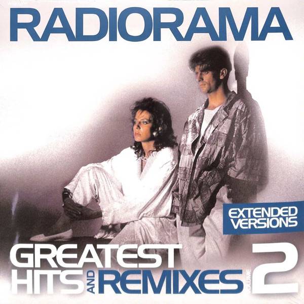 Radiorama – Greatest Hits &amp; Remixes Vol. 2